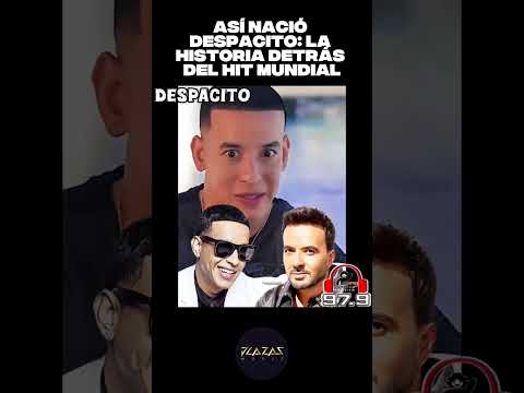 Así nació Despacito: la historia detrás del hit mundial 🌍🔥🎶