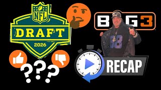 2026 NFL DRAFT RECAP with the BIG3.
