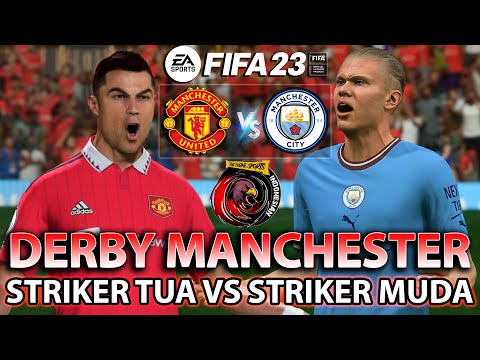 DAHSYATNYA DERBY MANCHESTER DI FIFA 23 !! RONALDO PESTA GOL DAN MAN CITY JUGA CETAK BANYAK GOL !!