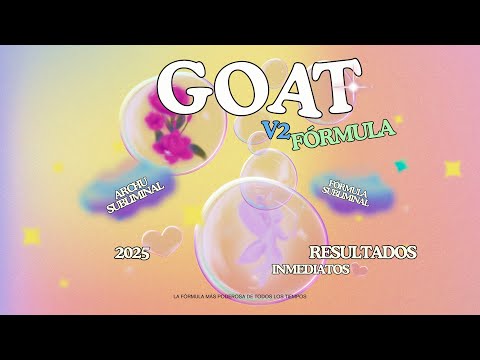 G.O.A.T V2 🌟 la MEJOR fórmula para RESULTADOS AL INSTANTE de todos los tiempos.