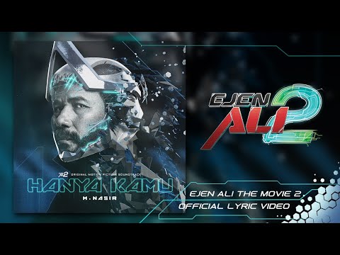 Hanya Kamu - Dato M.Nasir |  OST Ejen Ali The Movie 2