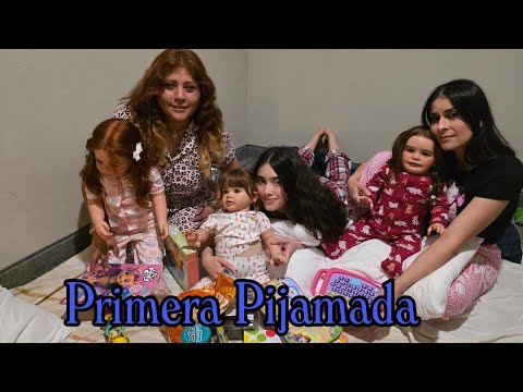 PRIMERA PIJAMADA con @Karlareborns1 y con @Karlalemuss y nuestras  REBORN TODDLERS