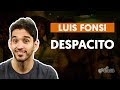 Videoaula Despacito (aula de violão completa)