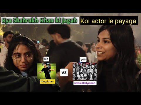 Kya Bollywood main Shahrukh ki jagah koi actor le payaga ya nahi 🤔😱|| #srk #kingkhan #publicopinion