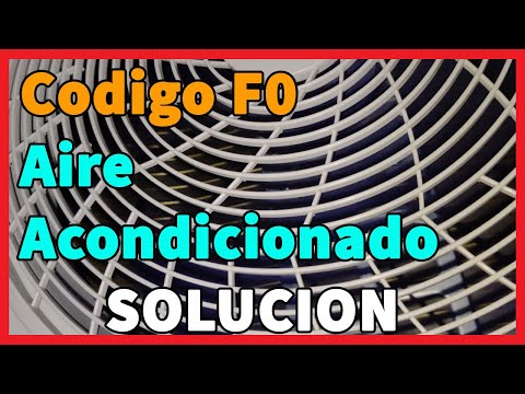 Codigo F0 en Aire Acondicionado I Solucion 2025