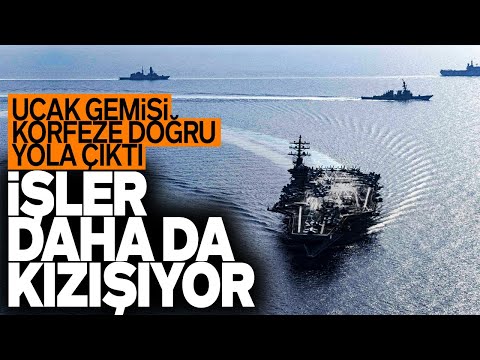 O UÇAK GEMİSİ KÖRFEZE DOĞRU YOLA ÇIKTI. İŞLER DAHA DA KIZIŞIYOR. OKAN MÜDERRİSOĞLU SESLİ MAKALE