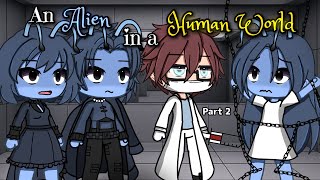 An Alien in a Human World👽🌏// GLMM // Part 2/2