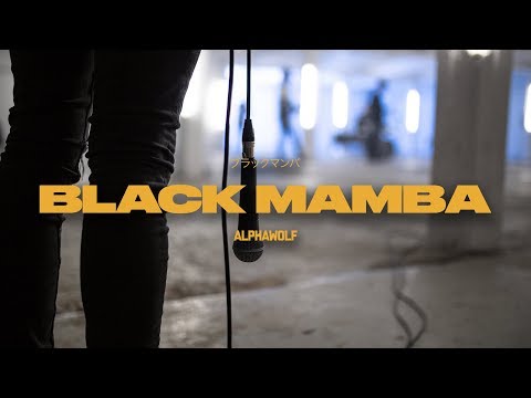 Alpha Wolf - Black Mamba (Official Music Video)