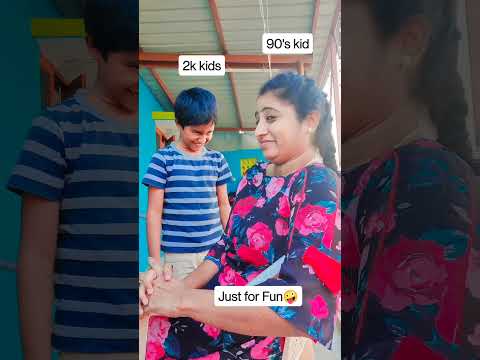 90's kid vs 2k kid just for fun🤪 subscribe kalaivani channel for more videos #shorts
