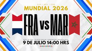 ⚽️🏆FRANCIA vs MARRUECOS I EN VIVO I Narración MUNDIAL 2026 I 4TOS. DE FINAL