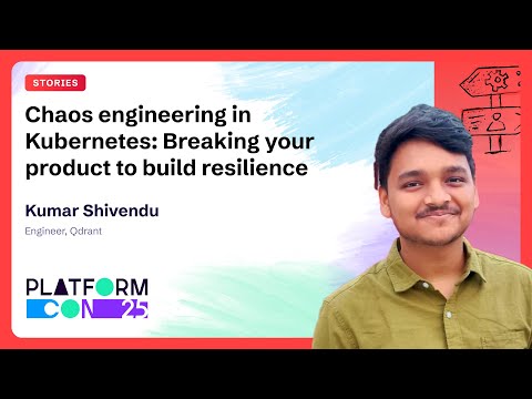 Chaos engineering in Kubernetes: Breaking your product to build resilience