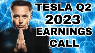 Tesla Q2 2023 Earning Call TESLA STOCK EXPLODE SOON!