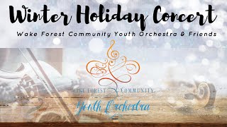 WFCYO & Friends Present | 2020 Winter Holiday Concert