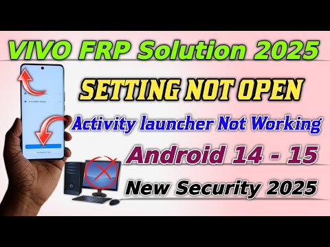 Setting Not Open👉All Vovo Frp Bypass Android 14 / Vivo V40e, V40 Pro, V30, V30 Pro Frp Bypass 2025