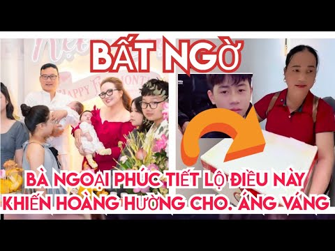 BẤT NGỜ BÀ NGOẠI PHÚC LÀM ĐIỀU NÀY MÀ VẪN BỊ ĂN CHỬI