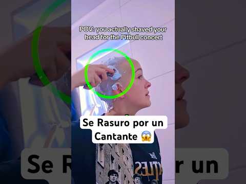 Se rasuro la cabeza por su Artista Favorito Pitbull…