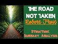 The Road Not Taken Analysis