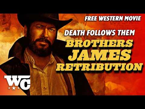 Brothers James: Retribution | Full Action Western Movie | Free HD 2023 Cowboy Film | Paul Logan | WC