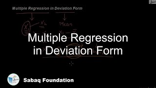 Multiple Regression in Deviation Form