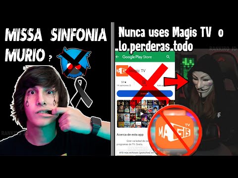 MISSA SINFONIA MURI0 ? y Nunca uses Magis TV o lo perderas todo