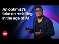 Reskilling and the Future of Work