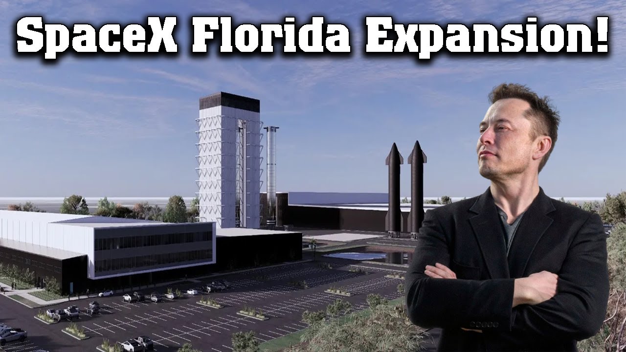 SpaceX’s audacious move when enlarging their 100 acre factory in Florida