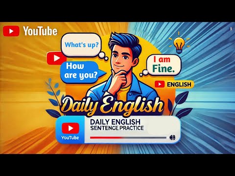 अंग्रेजी में प्रश्न पूछे जाने वाले Sentences की Practice करिए! Daily Use English Sentences