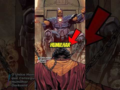 A Unica Pessoa que Conseguiu HUMILHAR o Darkseid 😨🔥#shorts #darkseid #papainoel