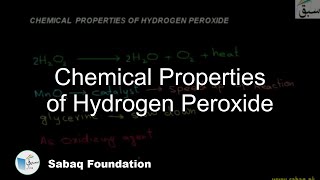 Chemical Properties of Hydrogen Peroxide