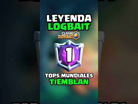 EL REGRESO de la LEYENDA del LOGBAIT al Clash Royale #clashroyale  #clash