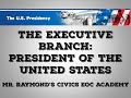 Exploring Presidential Powers and the Executive Branch Structure