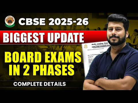 CBSE LATEST NEWS🤯 CBSE 2026 Class 10th Board Exams In 2 Phase 😱