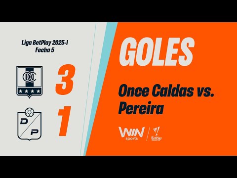 Once Caldas vs. Deportivo Pereira (goles) | Liga BetPlay Dimayor 2025-I | Fecha 5