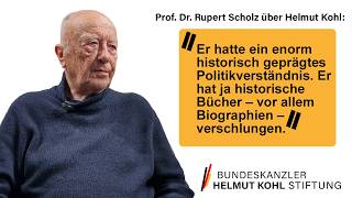 Rupert Scholz über Helmut Kohl