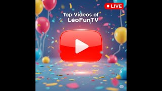 ¡EN VIVO! 🔴Los Videos MÁS POPULARES de LeoFunTv ✨🚀