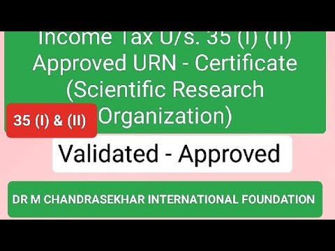 Income Tax U/S. 35 (I) (II) Approved Certificate (Scientific Research Organization)