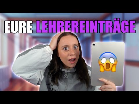 Ich lese EURE Lehrereinträge vor🤦🏼‍♀️🤯😂