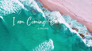 I’M COMING BACK STRONGER | “The Righteous Fall Seven Times…” – Proverbs 24:16