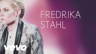 Fredrika Stahl Chords