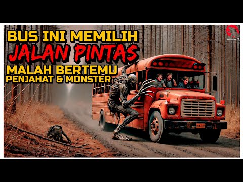 MILIH JALAN PINTAS BUS SEKOLAH INI MALAH MOGOK DAN DISERANG PENGHUNI TEROWONGAN | ALUR CERITA
