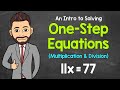 Introduction to Solving One-Step Equations