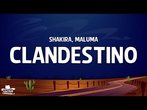Shakira, Maluma - Clandestino (Letra/Lyrics)