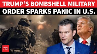 ‘Begin War On…’: Trump’s SURPRISE Military Announcement Triggers Panic In US; Top Commandos Summoned