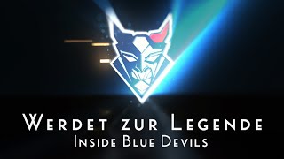Werdet zur Legende - Inside Blue Devils - Folge5