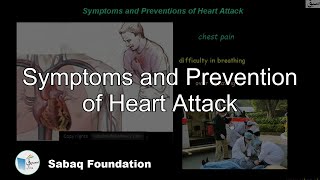 Symptoms and Prevention of Heart Attack
