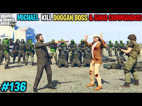 MICHAEL END DUGGAN BOSS & 5000 AZRAEL SECURITY | GTA V GAMEPLAY #136