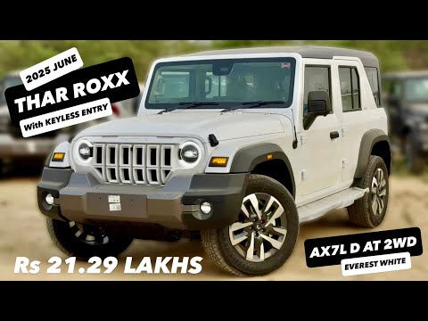 2025 THAR ROXX AX7L DIESEL AUTOMATIC | KEYLESS ENTRY ❤️ Rs.21.29 LAKHS 😍 NEW UPDATED THAR ROXX AX7L