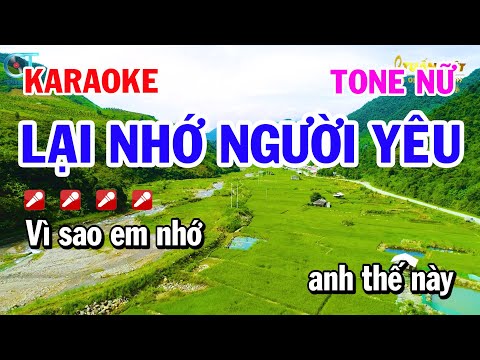 Karaoke Lại Nhớ Người Yêu – Tone Nữ Nhạc Sống Rumba Hay