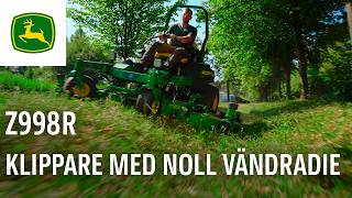 John Deere Z998R: Kraft för skötsel av stora områden