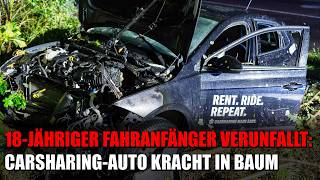 18-jähriger Fahranfänger fährt mit Carsharing-Auto gegen Baum | 04.09.2026